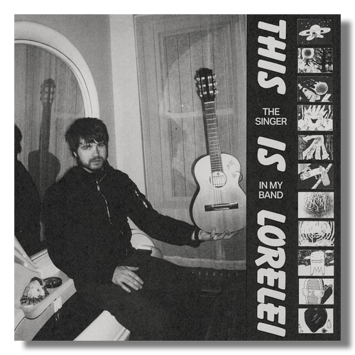 PREORDER: This is Lorelei "The Singer in My Band"